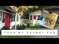 Granny Pods Downsizing Tour My Nana Cottage Tiny Houses