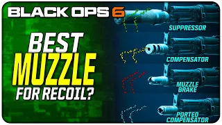 What's the Best Muzzle for Recoil Control in Black Ops 6?