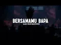 Download Lagu BersamaMu Bapa - Sari Simorangkir (Lirik) || Lagu Rohani Kristen Menyejukkan Hati Terbaik 2025