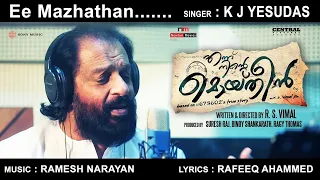 ee mazhathan making video song ennu ninte moideen k j yesudas ramesh narayanan
