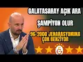 Download Lagu Galatasaray Açık Ara Şampiyon Olur! 96-2000 Efsane Jenerasyonunun Ruhu Yeniden Canlandı 🔥