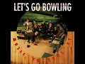 Rude 69 - Let's Go Bowling