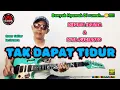 Tak Dapat Tidur - Rhoma Irama \u0026 Rita Sugiarto || cover gitar ( instrumen ) by wahyu herlambang