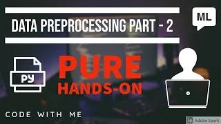DATA PREPROCESSING IN MACHINE LEARNING USING PYTHON PART - 2 IN HINDI