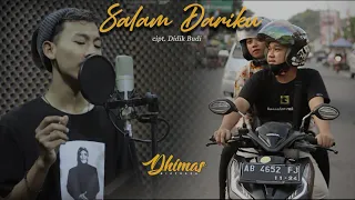 Download Didik Budi - Salam Dariku || Cover Dhimas Diasmara (koplo version) MP3