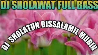 Download DJ SHOLAWAT SHOLATUN BISSALAMIL MUBIN - DJ SHOLAWAT TERBARU FULL BASS 2021 MP3