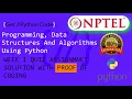 NPTEL Programming Data Structures and Algorithms Using Python Week 1 Quiz answer with proof 100