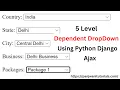 5 Level DropDownList in Python Django Ajax In Hindi