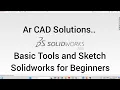 SolidWorks Tutorial for Beginners - 1 Sketch Tools