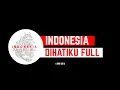 Download Lagu INDONESIA DIHATIKU FULL ALBUM