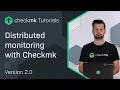 Distributed monitoring with Checkmk