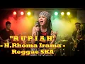 Lagu RUPIAH - H.Rhoma Irama | Cover Versi Reggae SKA