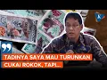 Lagu Bertemu Bos Pabrik Rokok, Purbaya Pastikan Tak Ada Kenaikan Cukai Rokok