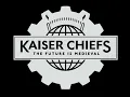 Kaiser Chiefs - I Dare You