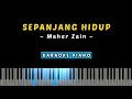 Download Lagu Sepanjang Hidup (Maher Zain) - Instrumen Karaoke Piano