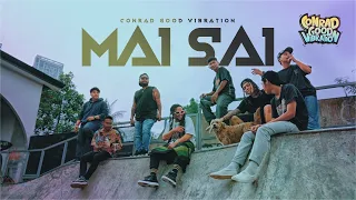 Download MAI SAI - Conrad Good Vibration (Official Video) MP3