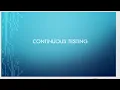 Continuous Testing