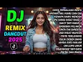 CINTA TERHALANG RESTU 🎵 DJ REMIX DANGDUT ENAK DIDENGAR 🎵 DANGDUT REMIX FULL BASS JEDAG JEDUG