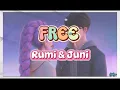 Download Lagu Rumi \u0026 Juni - Free (Official Lyric Video) | Chill Vibes