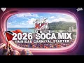 Lagu 2026 SOCA MIX 🔥 | Flight 868 – Where Carnival Begins | Trinidad Carnival Starter 🇹🇹