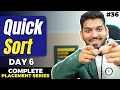 Lecture36 Quick Sort using Recursion Day-6 10 Day Recursion Challenge