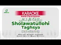 Download Lagu Karaoke Sholawatullahi Taghsya (Nada Jiharkah) | Nada Perempuan | ﺻﻠﻮﺍﺕ ﺍﻟﻠﻪ ﺗـغشى