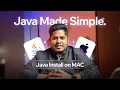 How to Install Java on Mac Step-by-Step Setup Guide Writing First Java Program