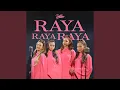 Lagu Raya Raya Raya