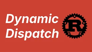 Static and dynamic dispatch Learn Rust part 43