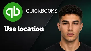 How to Use Locations in QuickBooks Online 2026 Tutorial