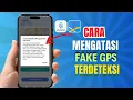 Lagu Cara Mengatasi Fake GPS Terdeteksi Saat Absensi Online dari Rumah