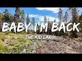 Download Lagu The Kid LAROI - BABY I'M BACK (Lyrics)