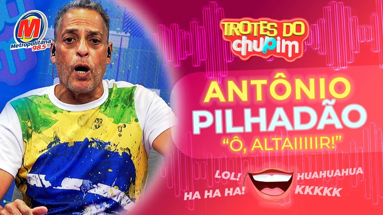 ANTONIO PILHADÃO - Trotes do Chupim