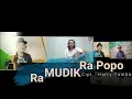 Download Lagu Ra Mudik Ra Popo (All Artists)