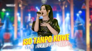 yeni inka ft adella iso tanpo kowe official music video aneka safari 
