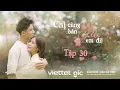 Download Lagu CHỊ CÙNG BÀN YÊU EM ĐI - Tập 30: Cô Sinh Viên Bị Chế Diễu Vì Có Ông Bố Máu Lạnh Dính Tiền Án Tiền Sự