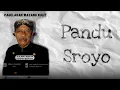 Lagu PANDU SROYO - KI H. SUGILAR KONDHO BAWONO - SUGIHAN, KUTOREJO, MOJOKERTO