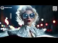 Lady Gaga, Rihanna, Sam Smith, Ariana Grande Cover Style🎵 EDM Remixes of Popular Songs