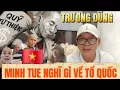 Download Lagu TRƯƠNG DŨNG : Minh Tuê Nghì Gì Về Tổ Quốc ? #truongdung #doanvanbau #bacninhtv1986 #thichminhtue
