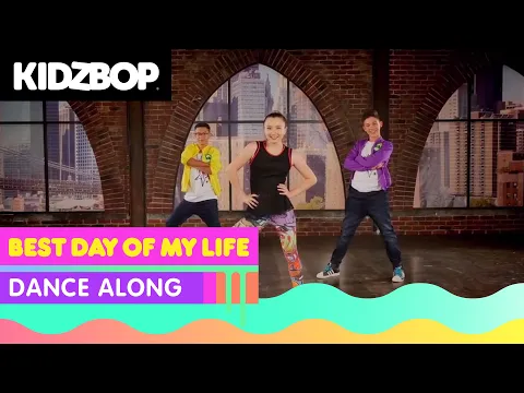 Download MP3 KIDZ BOP Kids - Best Day Of My Life (Dance Along)