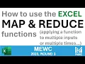 How to use the Excel MAP and REDUCE functions