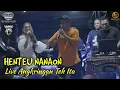 Download Lagu HENTEU NANAON LIVE DI ANGKRINGAN TEH ITA PUNCLUT SUNDANIS X VANNY RIZQY