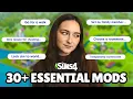 30 Must Have Mods for The Sims 4