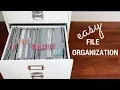 HOW TO ORGANIZE YOUR FILES