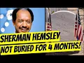 George Jefferson s Grave - Sherman Hemsley Wasn t BURIED FOR 4 MONTHS