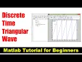 Generate discrete time triangular wave in matlab with 0 5 amplitude and 10pi frequency