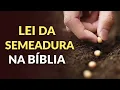 Download Lagu A LEI DA SEMEADURA E DA COLHEITA ESTÁ NA BÍBLIA? QUEM PLANTA COLHE?