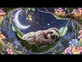 🦥 INSTANT DEEP SLEEP | Cute Sloth Lullaby in Magical Forest 🌙