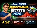React Native Performance Secrets Every Developer Must Know 2026