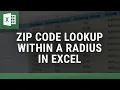 Zip Code Lookup Within a Radius in Excel